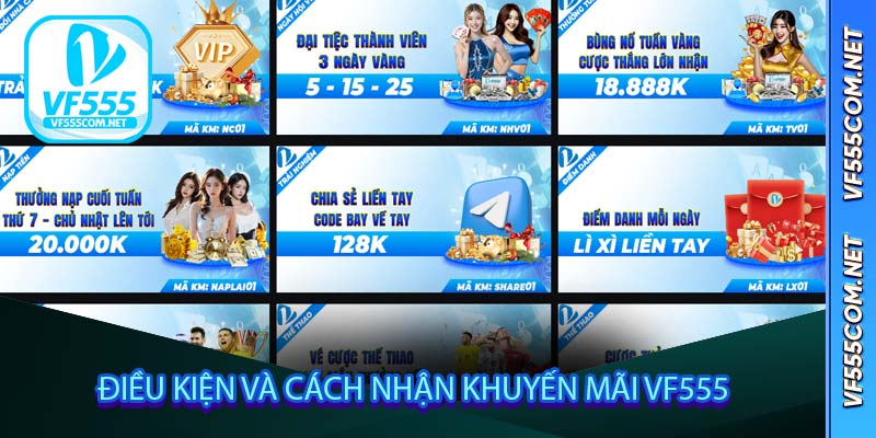 Điều kiện và cách nhận Khuyến Mãi VF555