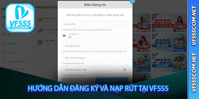 Hướng Dẫn Đăng Ký Và Nạp Rút Tại VF555