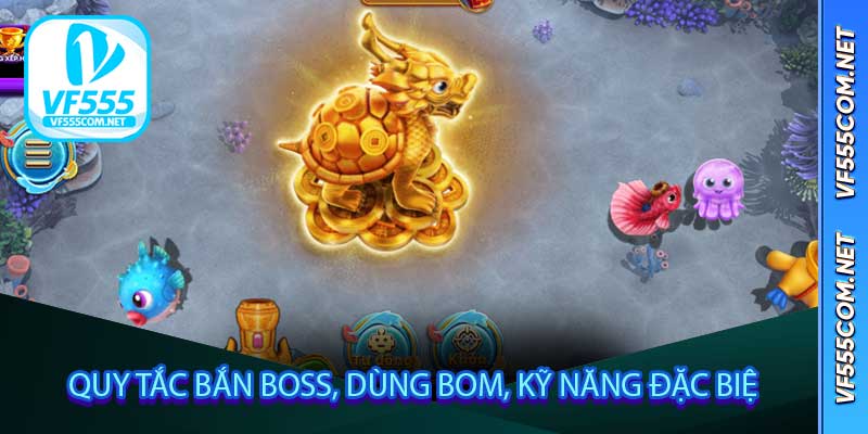 Quy tắc bắn boss, dùng bom, kỹ năng đặc biệt
