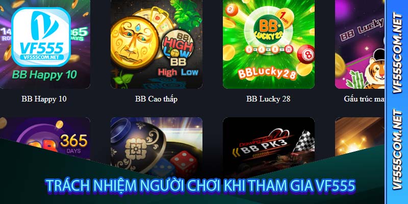 Trách nhiệm người chơi khi tham gia VF555