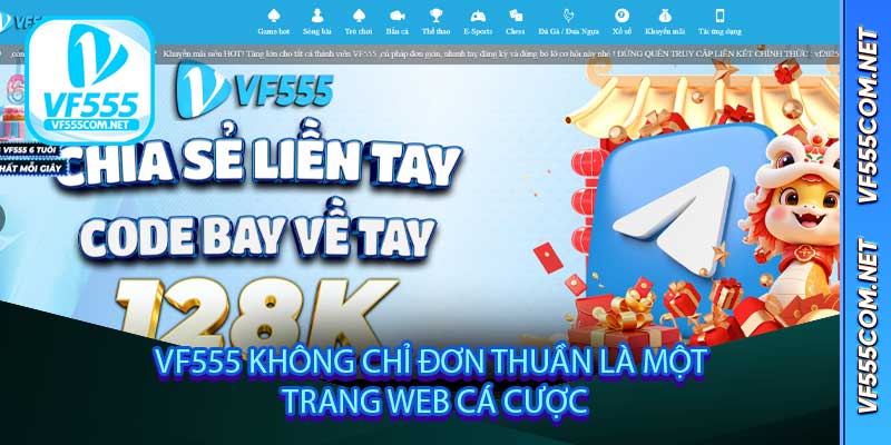 VF555 khong chi don thuan la mot trang web ca cuoc